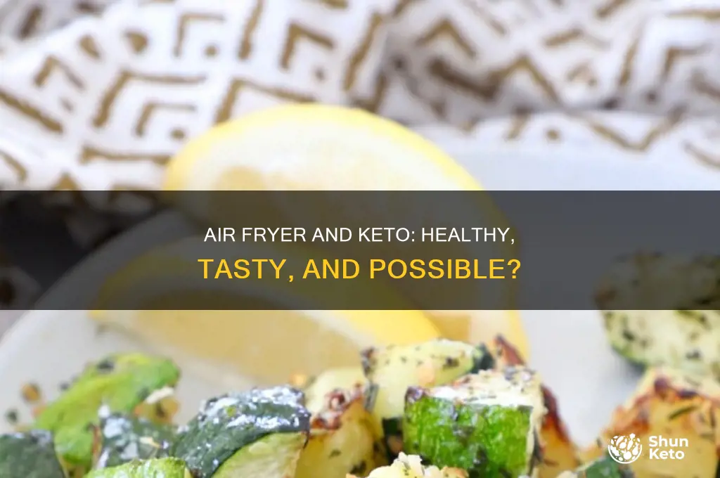 can you eat air fried food on keto