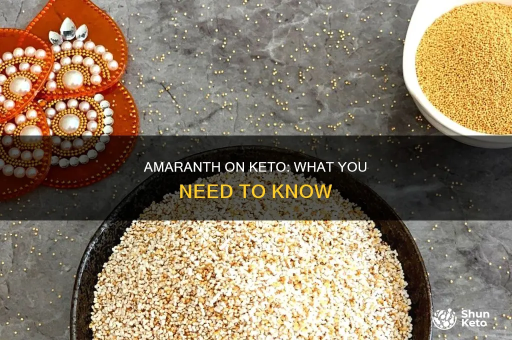 can you eat amaranth on keto