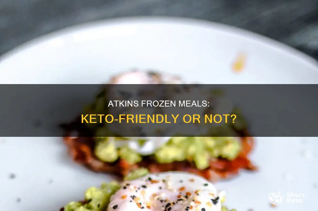 can you eat atkins frozen meals on keto