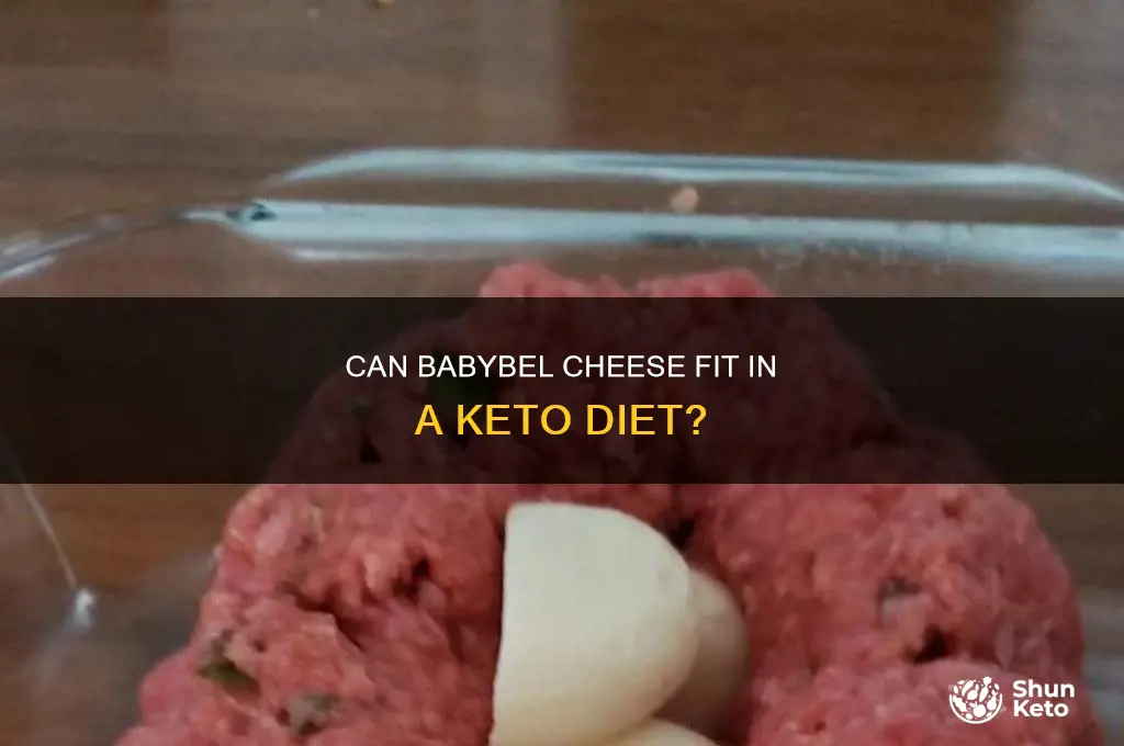 can you eat babybel on keto