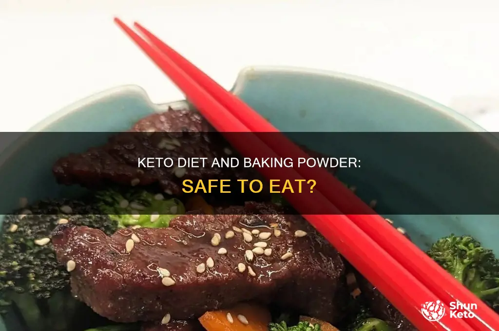 can you eat baking powder on keto diet