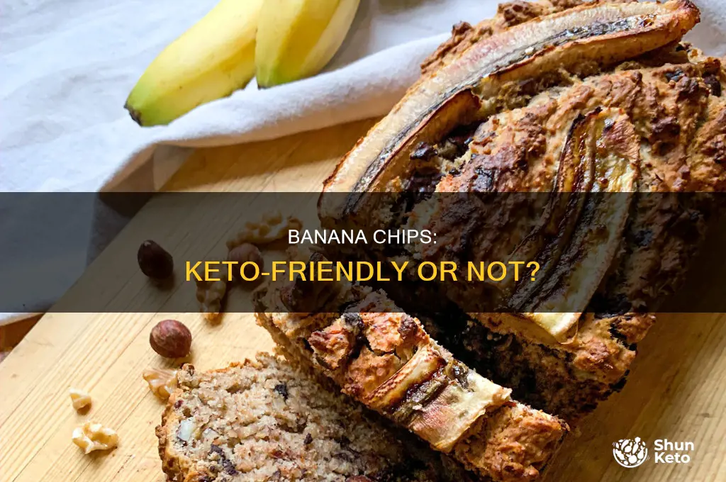 can you eat banana chips on keto