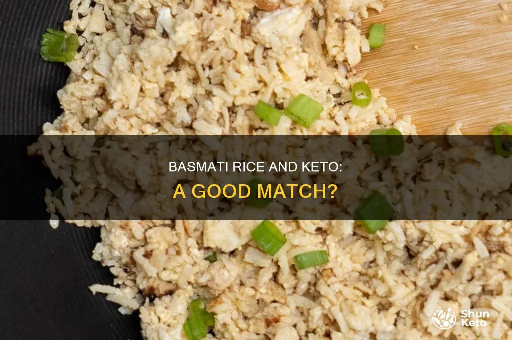 can you eat basmati rice on a keto diet