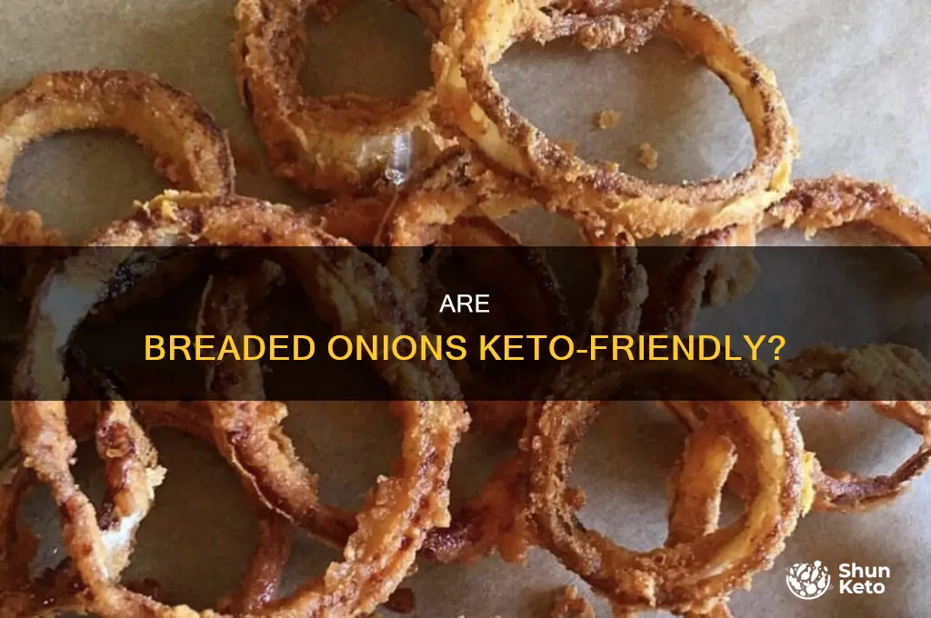 can you eat breaded onions on the keto diet