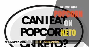 Popcorn on Keto: Is Butter a Safe Topping?