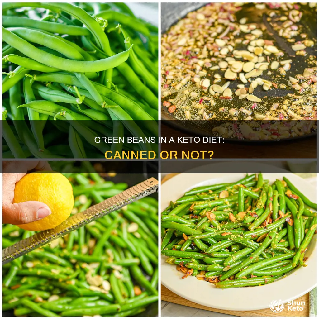 can you eat canned green beans on keto