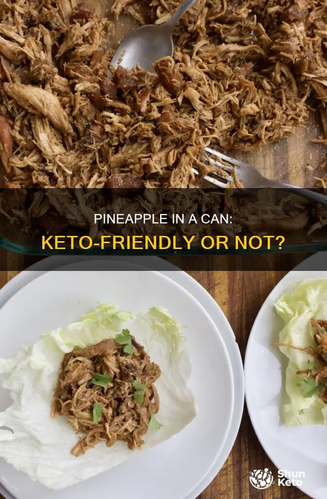 can you eat canned pineapple on keto