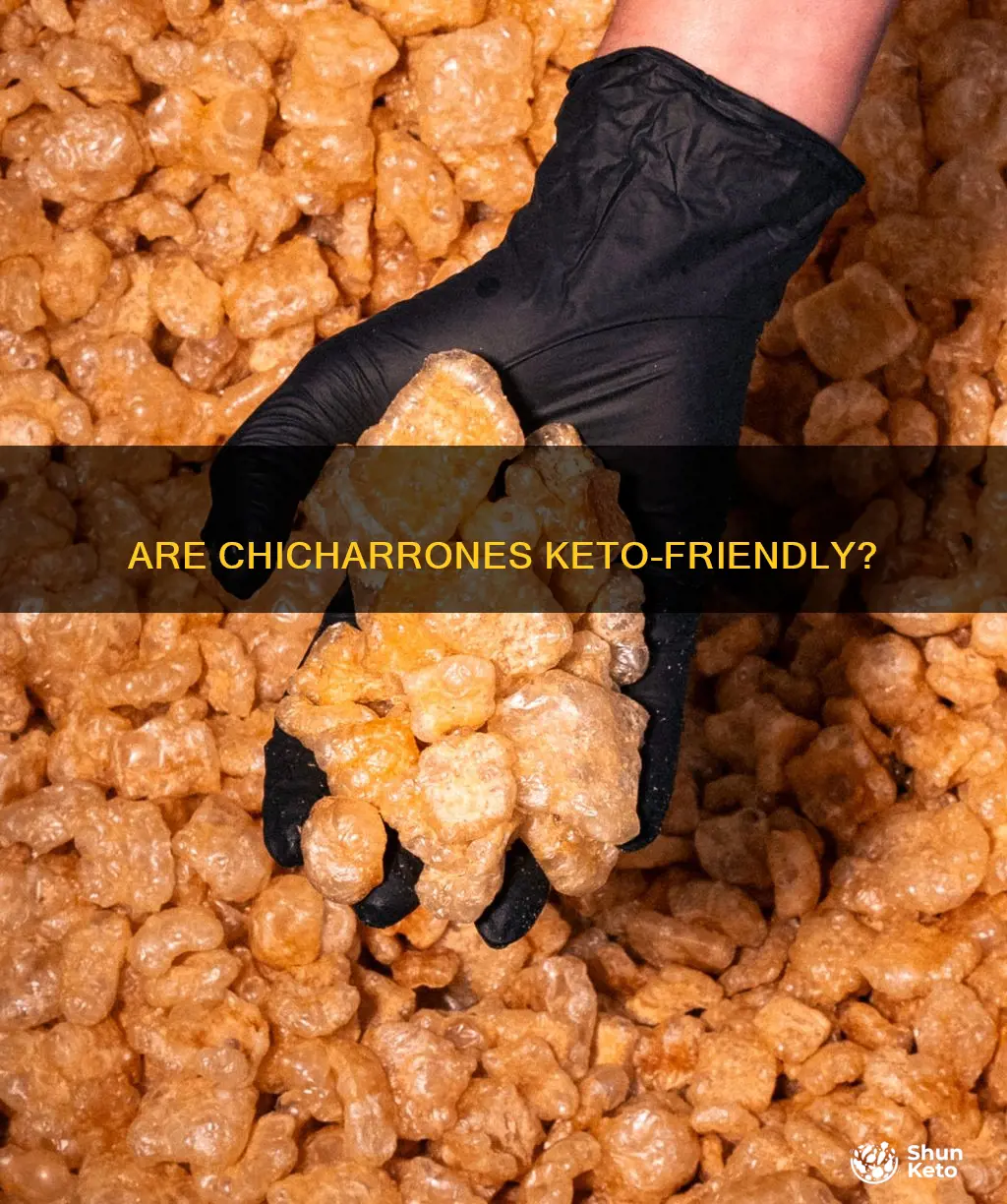 can you eat chicharrones on keto