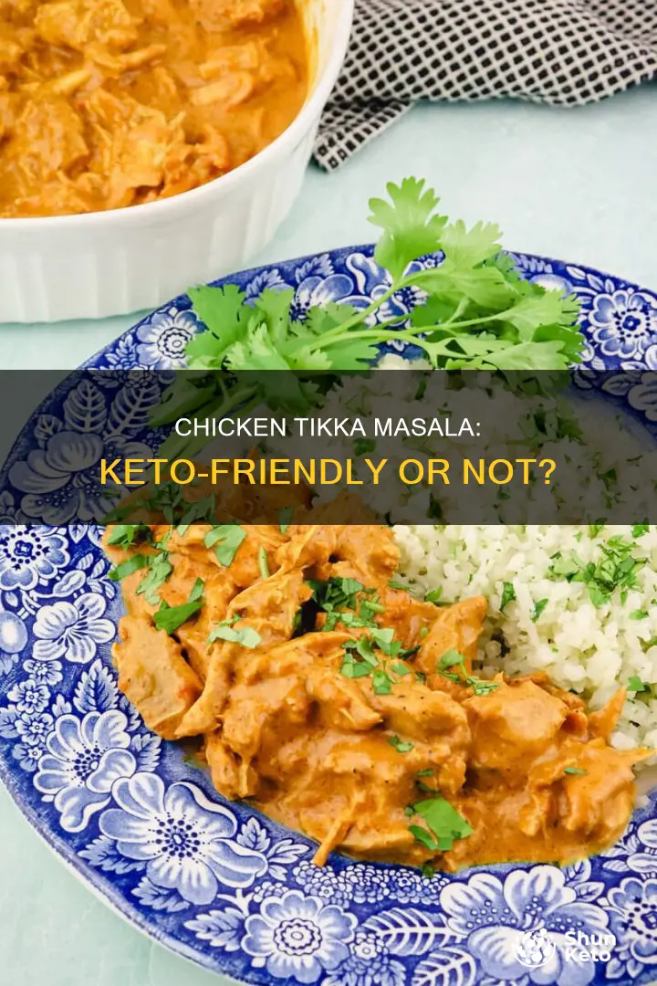 can you eat chicken tikka masala on keto