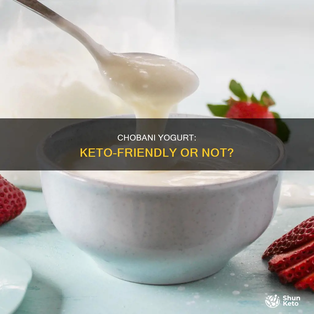 can you eat chobani yogurt on keto