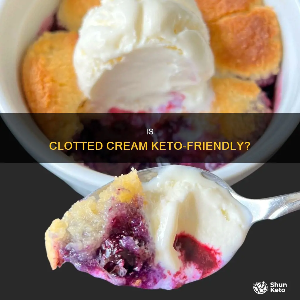 can you eat clotted cream on keto