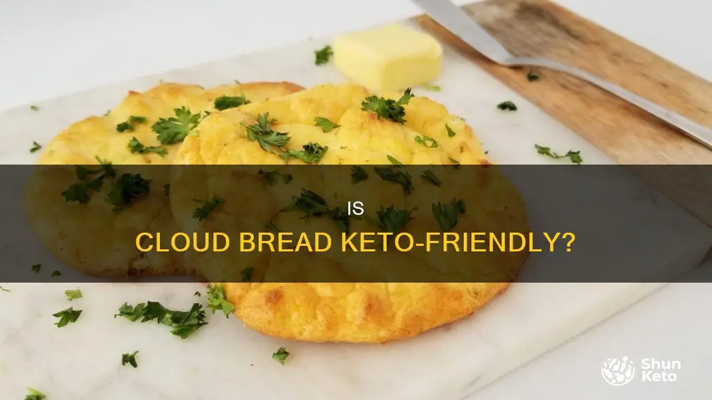 can you eat cloud bread on keto