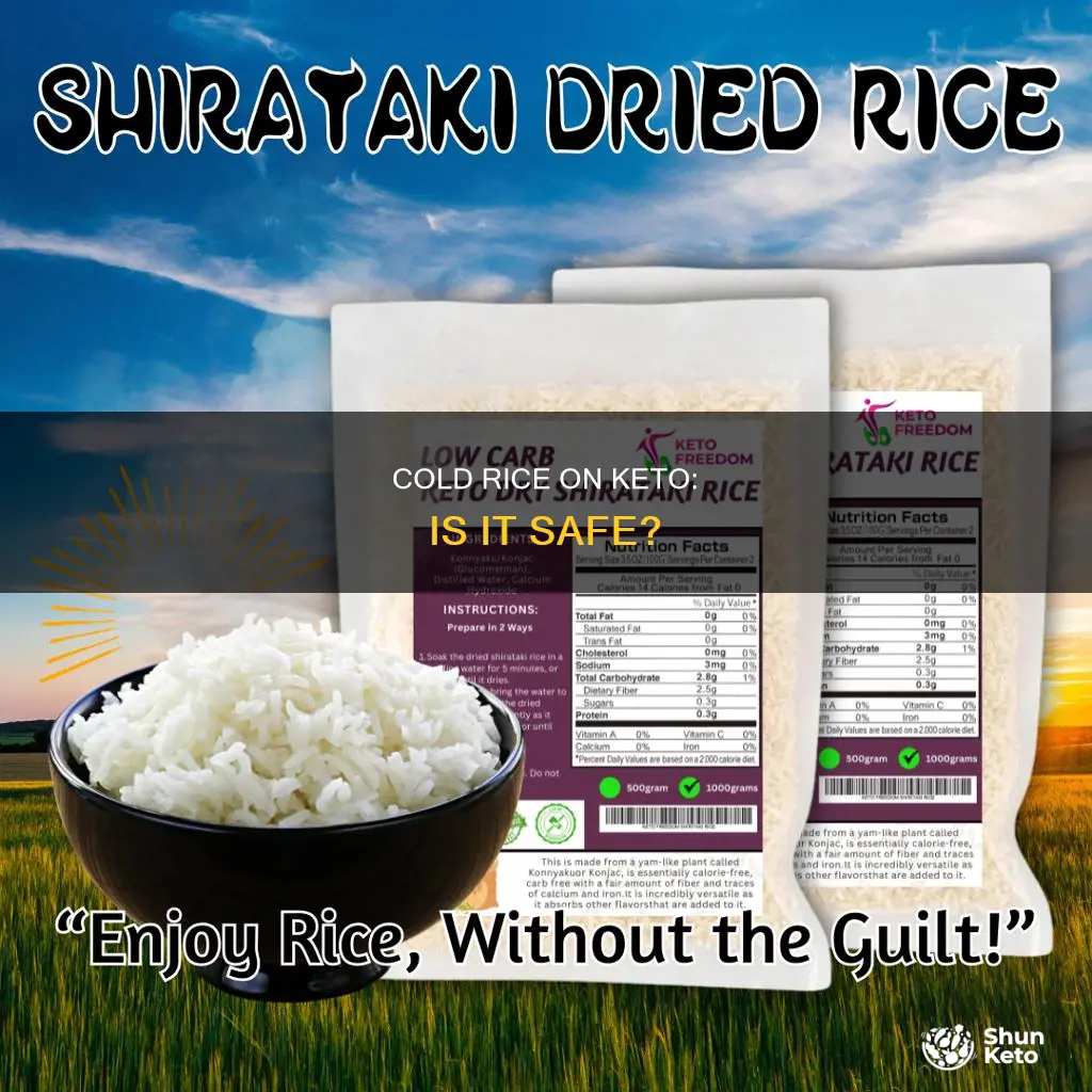 can you eat cold rice on keto