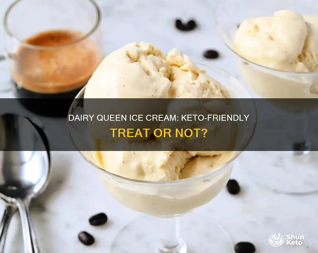 can you eat dairy queen ice cream on keto