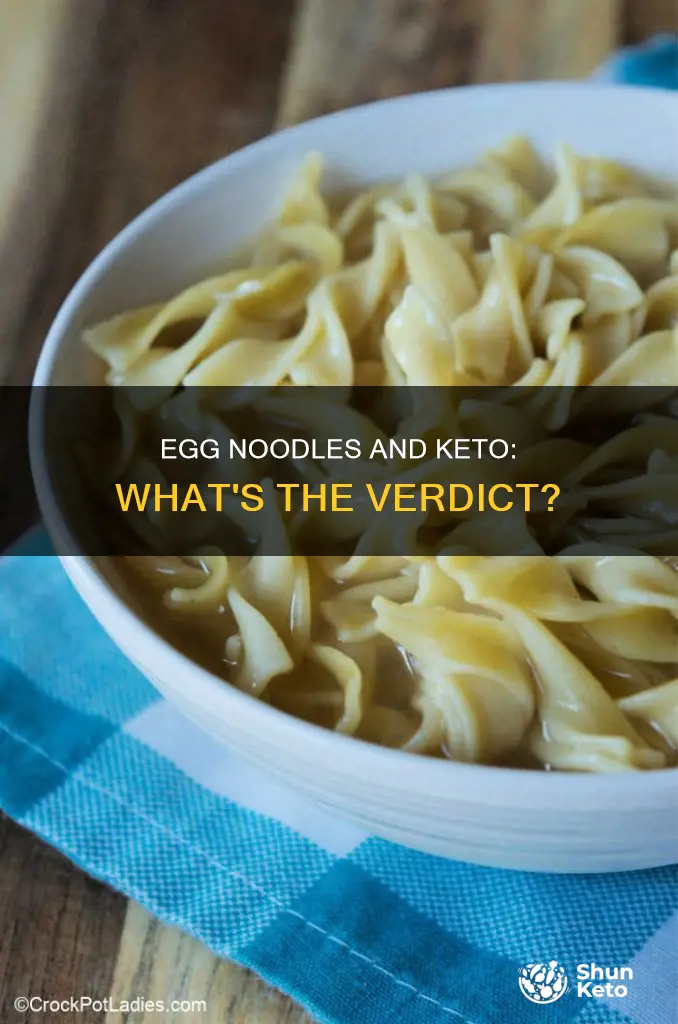 can you eat egg noodles on a keto diet