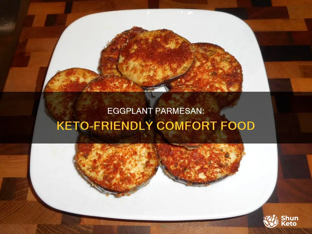 can you eat eggplant parmesan on keto