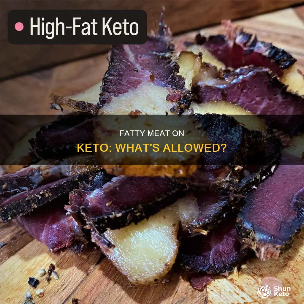can you eat fatty meat on keto diet