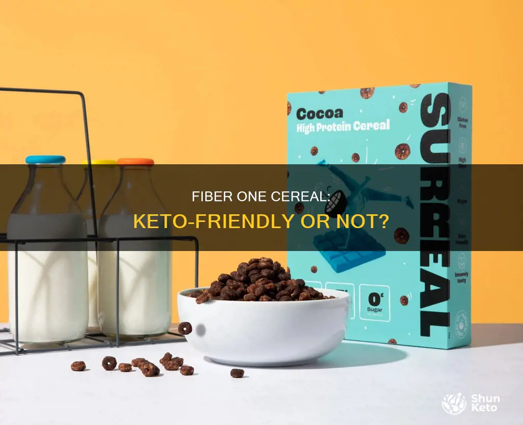 can you eat fiber one cereal on keto