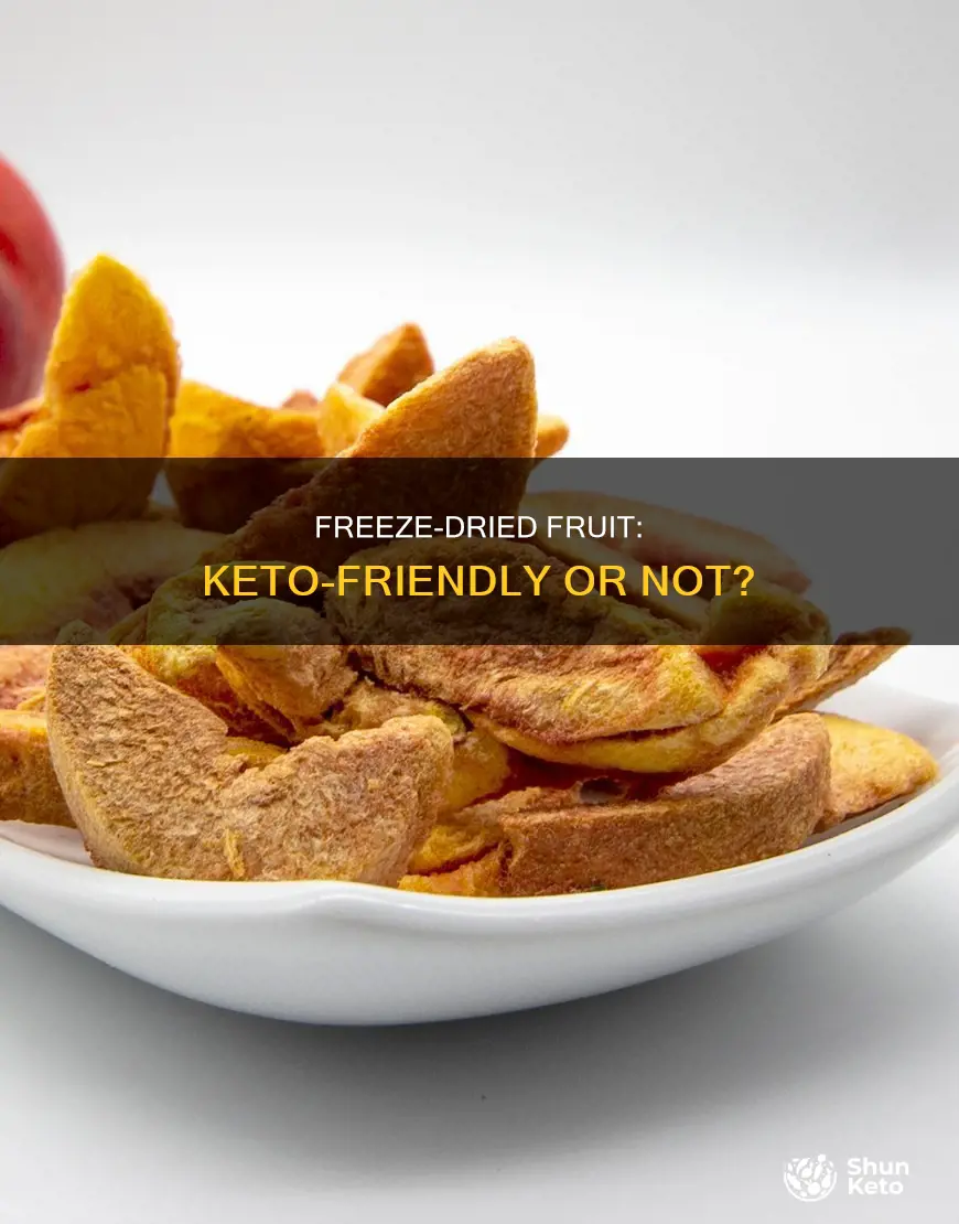 can you eat freeze dried fruit on keto