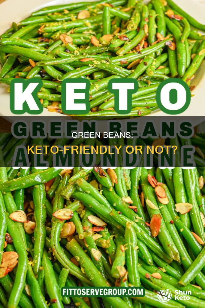 can you eat fried green beans on the keto diet