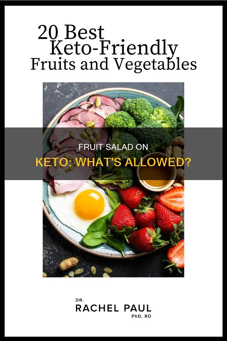 can you eat fruit salad on keto diet