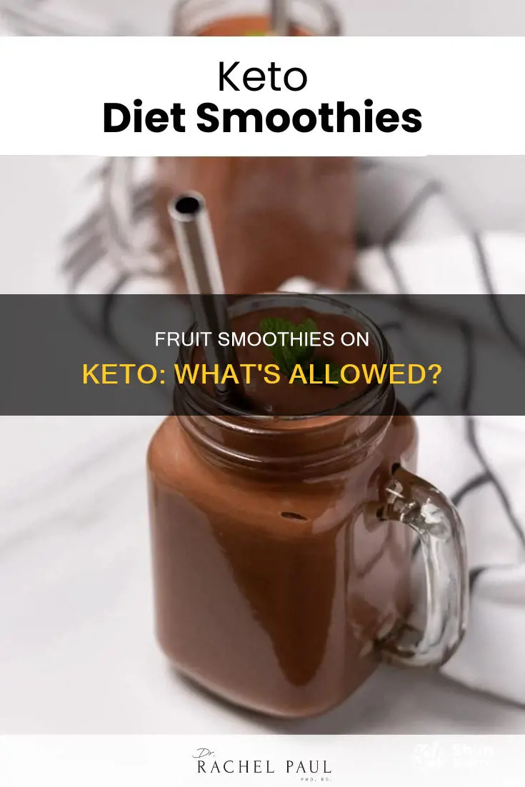 can you eat fruit smoothies on keto