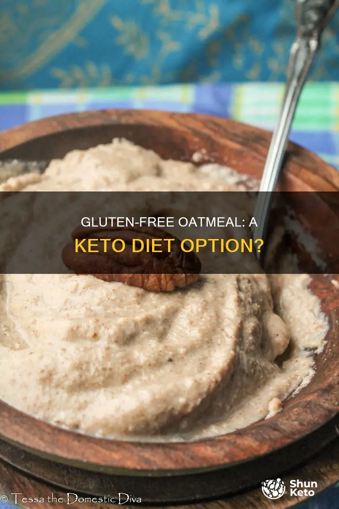 can you eat gluten free oatmeal on keto
