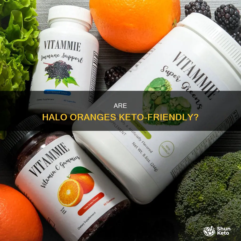 can you eat halo oranges on keto