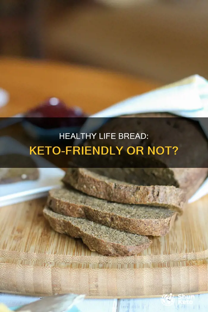 can you eat healthy life bread on keto