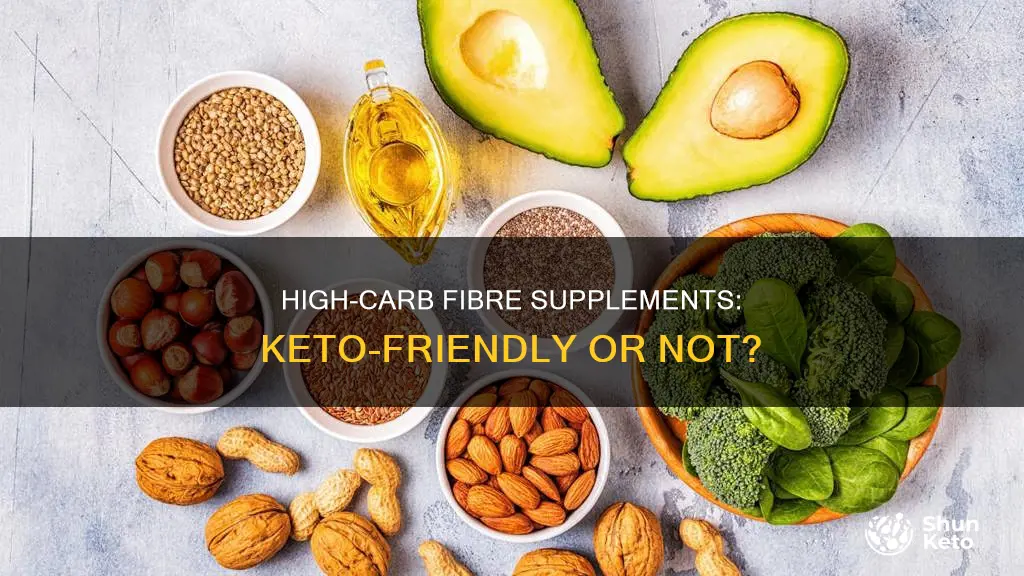 can you eat high carb fibre supplement in keto