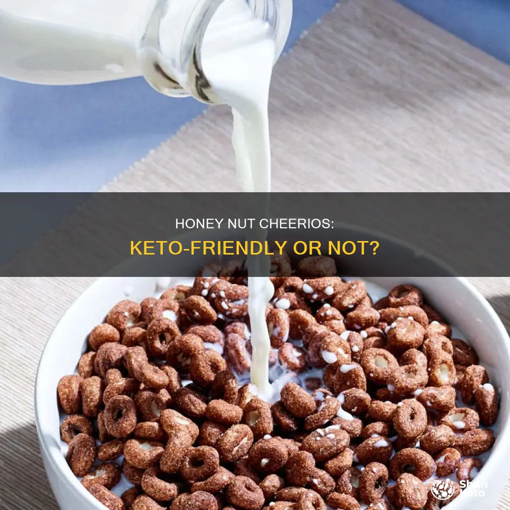 can you eat honey nut cheerios on a keto diet