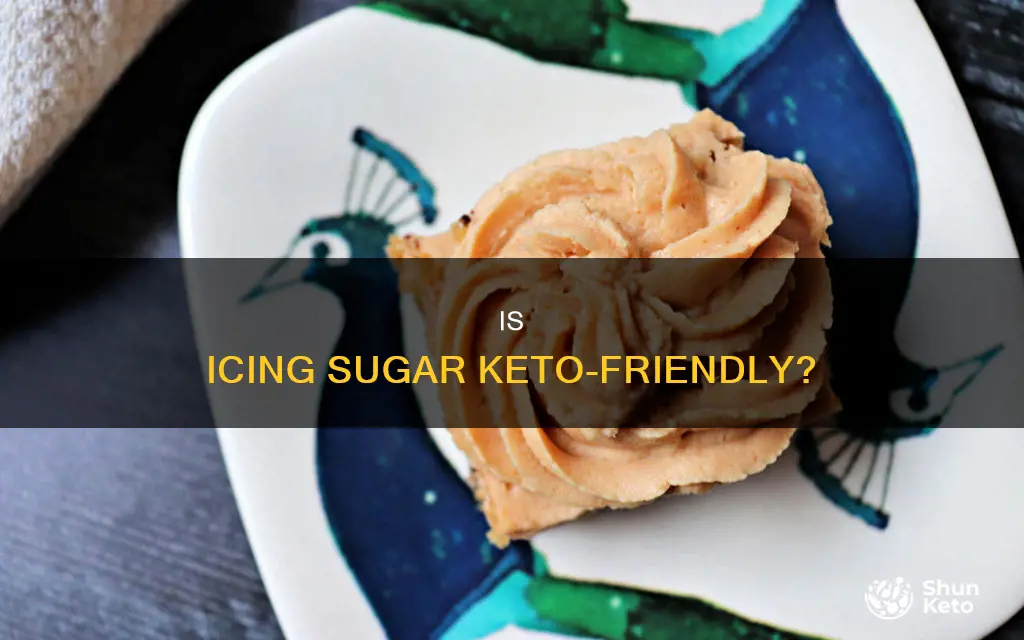 can you eat icing sugar on keto diet