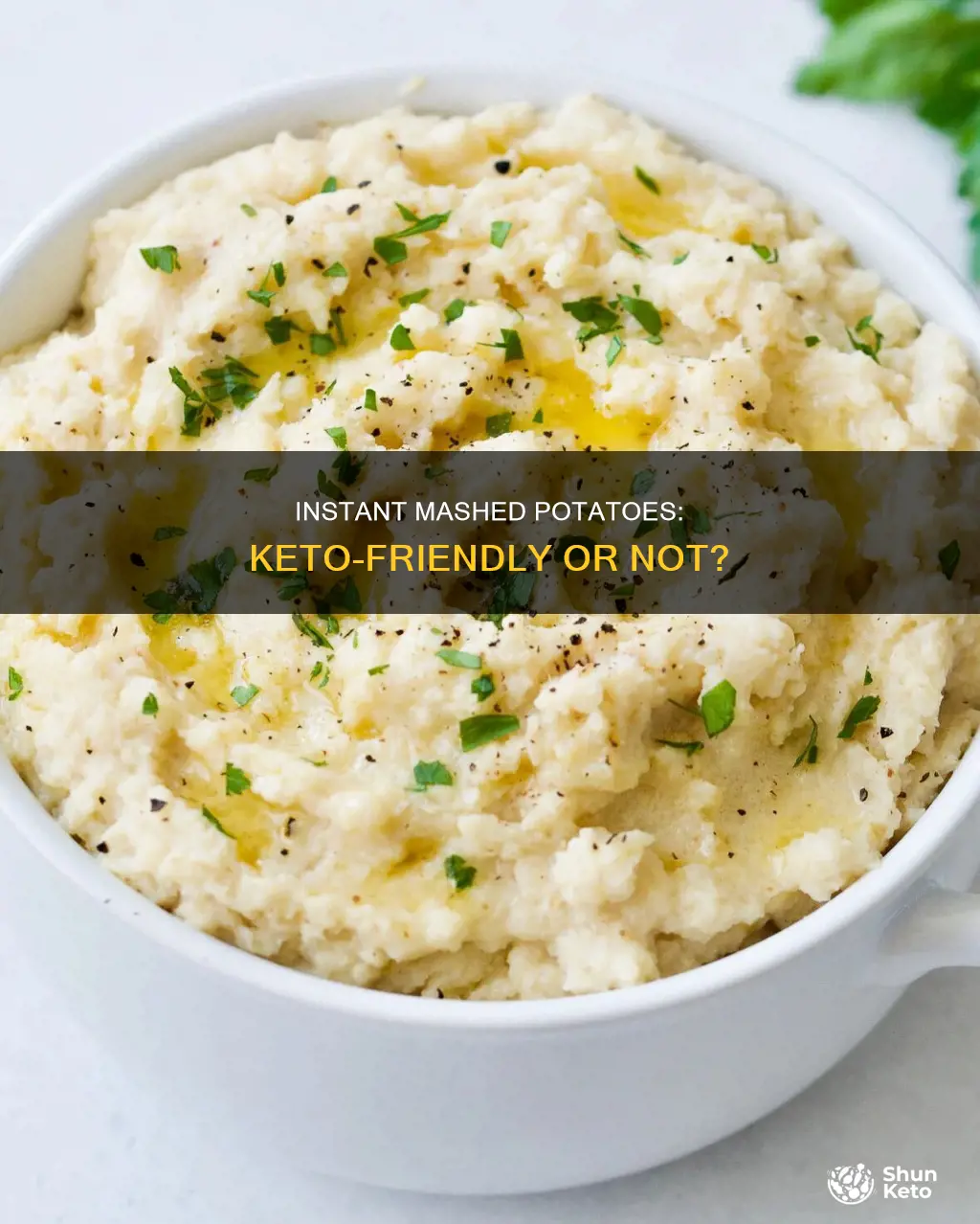 can you eat instant mashed potatoes on keto