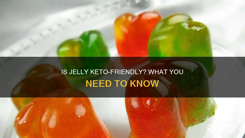 can you eat jelly on a keto diet