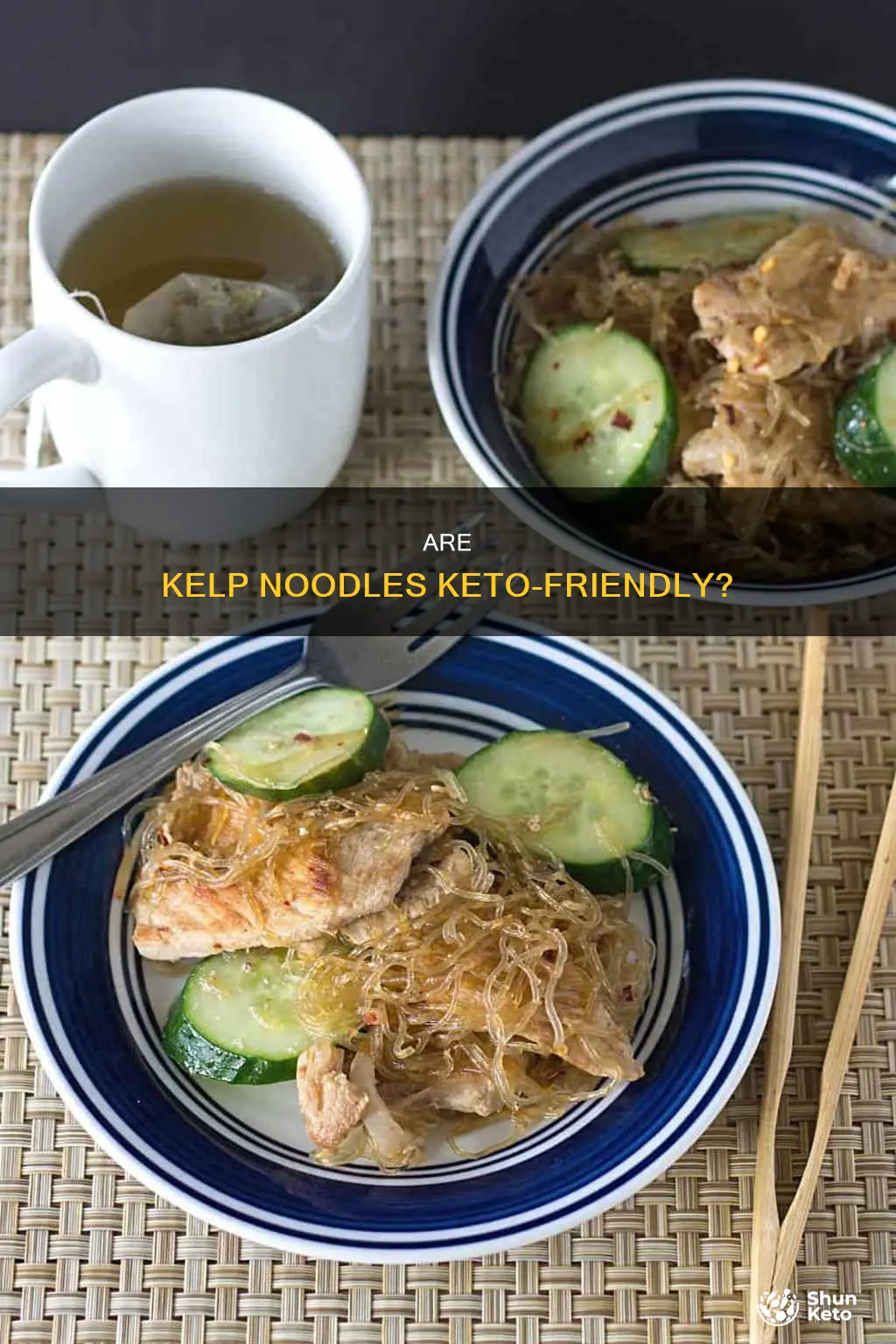 can you eat kelp noodles on keto