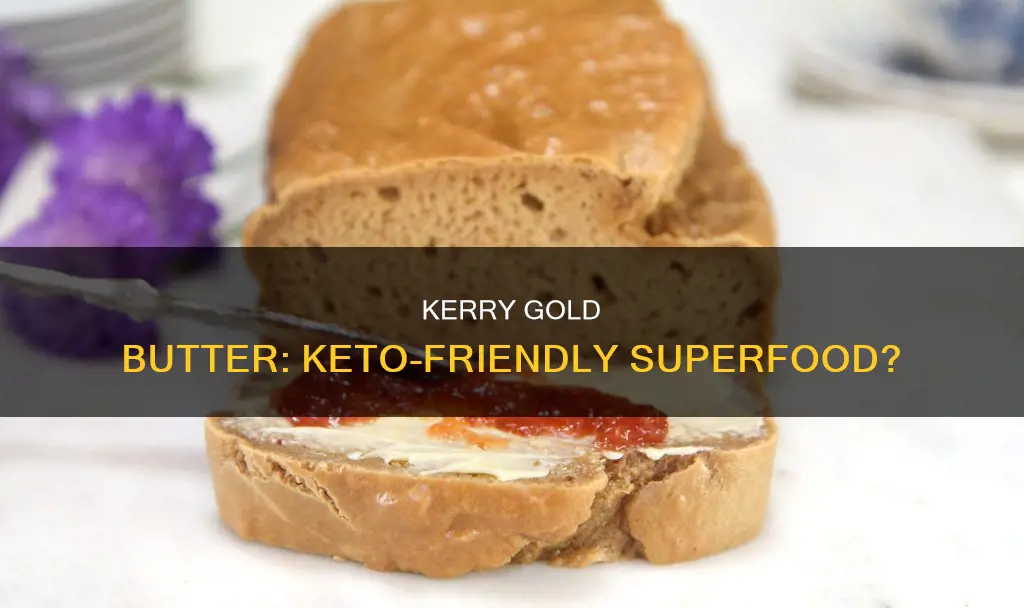 can you eat kerry gold butter on the keto dieg