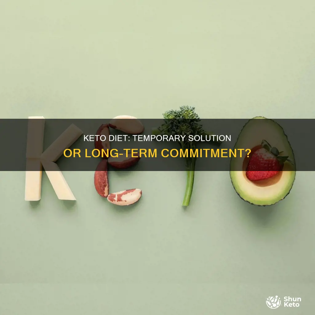 can you eat keto for a while