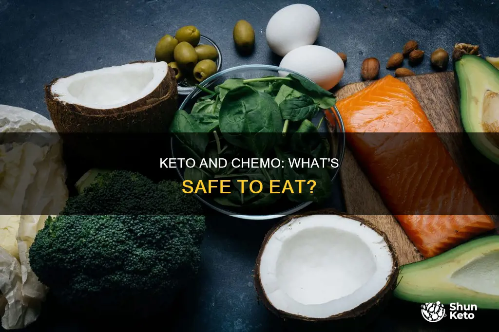 can you eat keto while on chemo