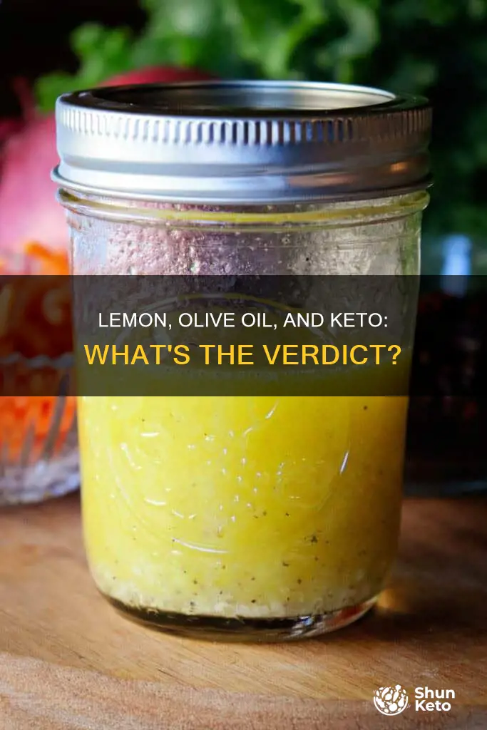 can you eat lemon and olive oil on keto