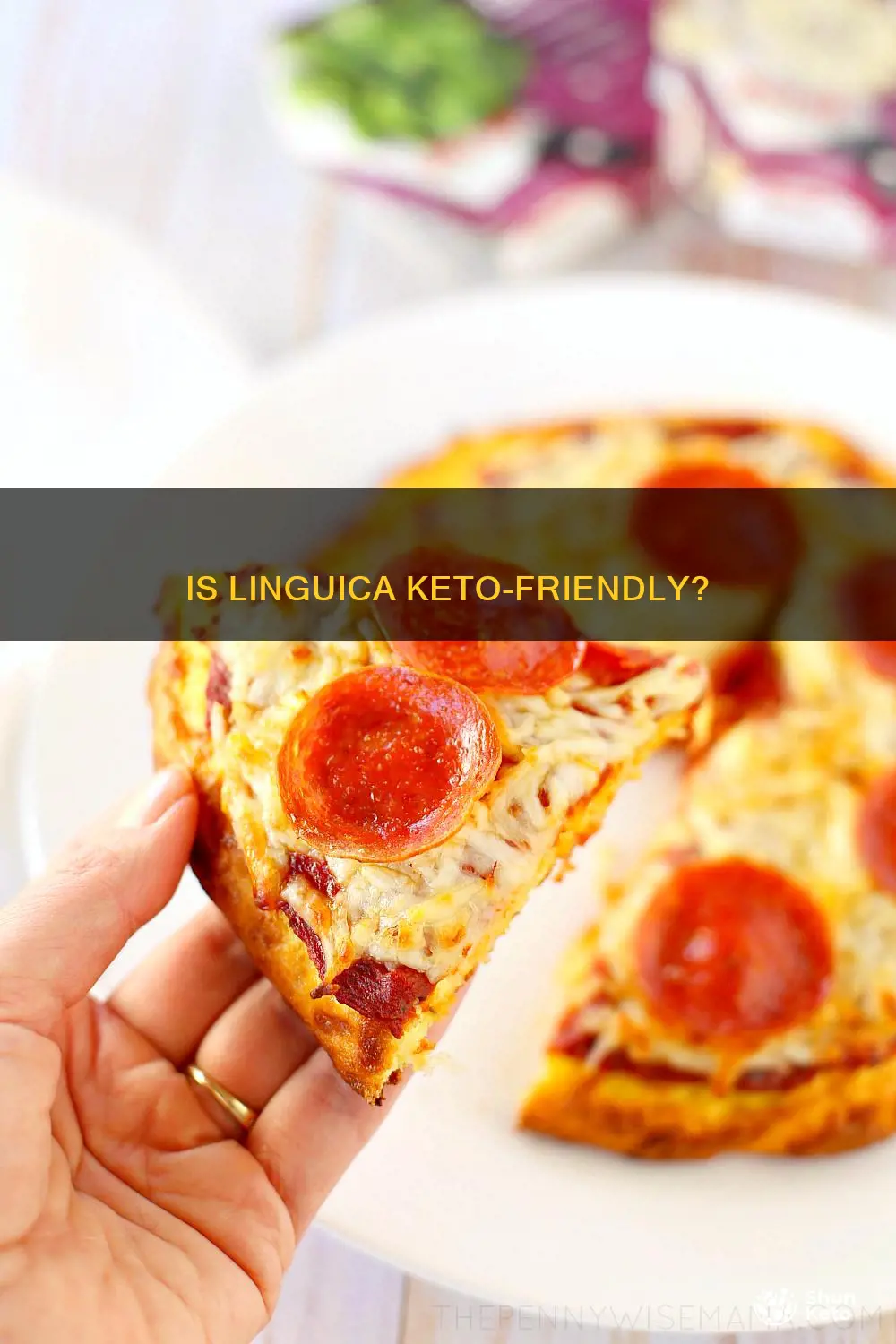 can you eat linguica on keto