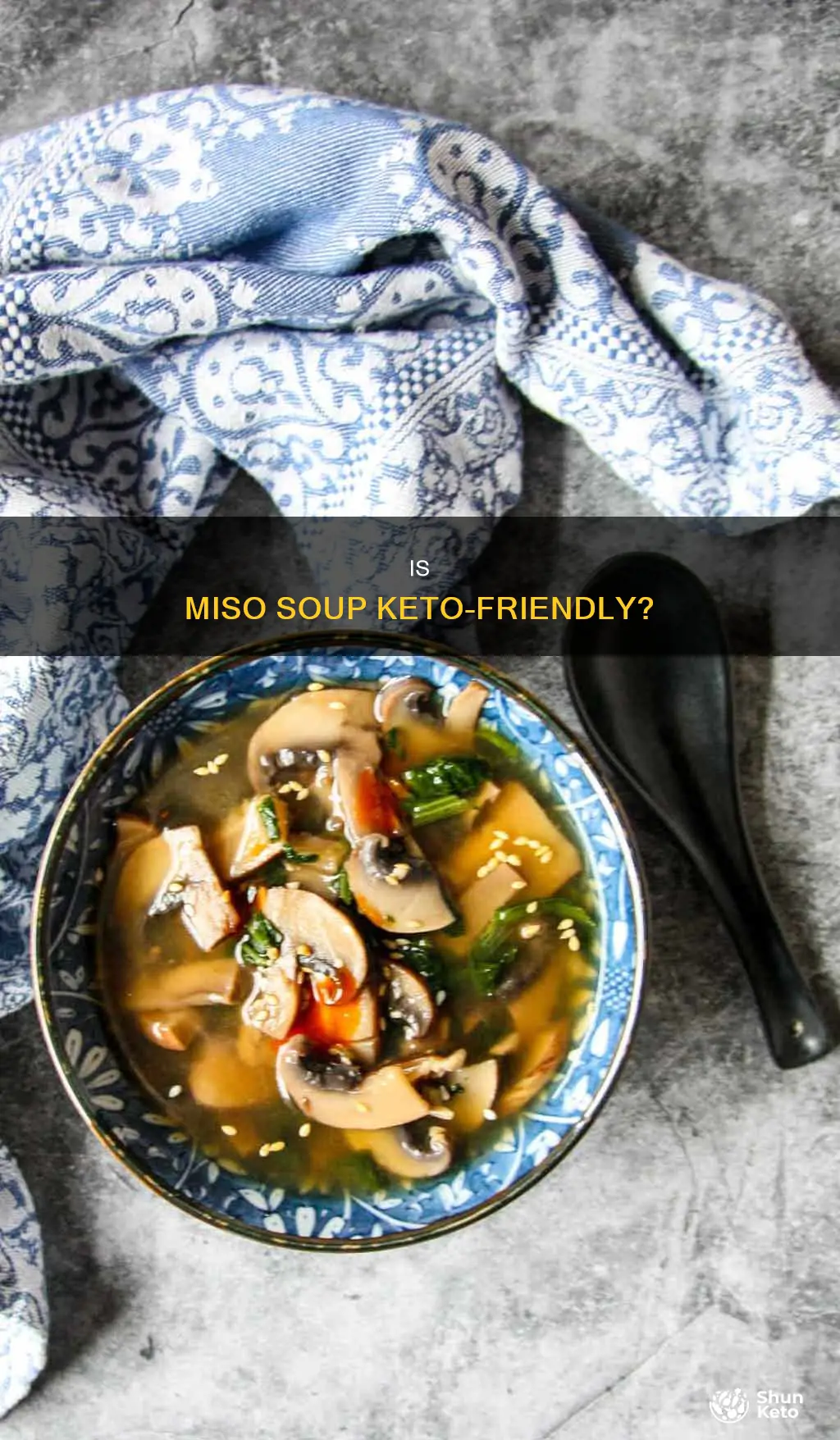 can you eat miso soup on a keto diet