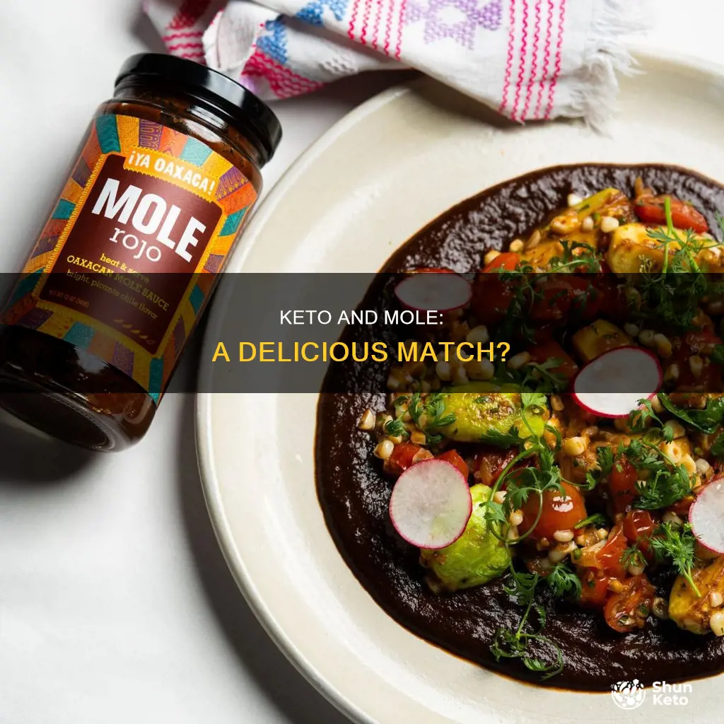 can you eat mole on keto