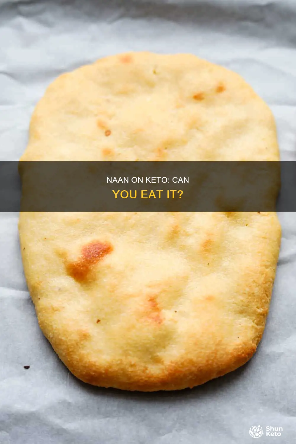 can you eat naan bread on keto