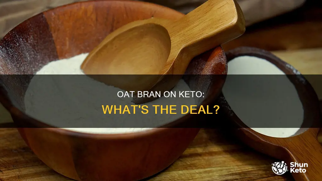 can you eat oat bran on keto