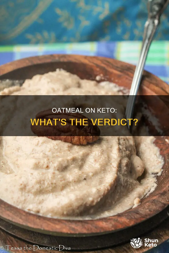 can you eat oatmeal while on keto