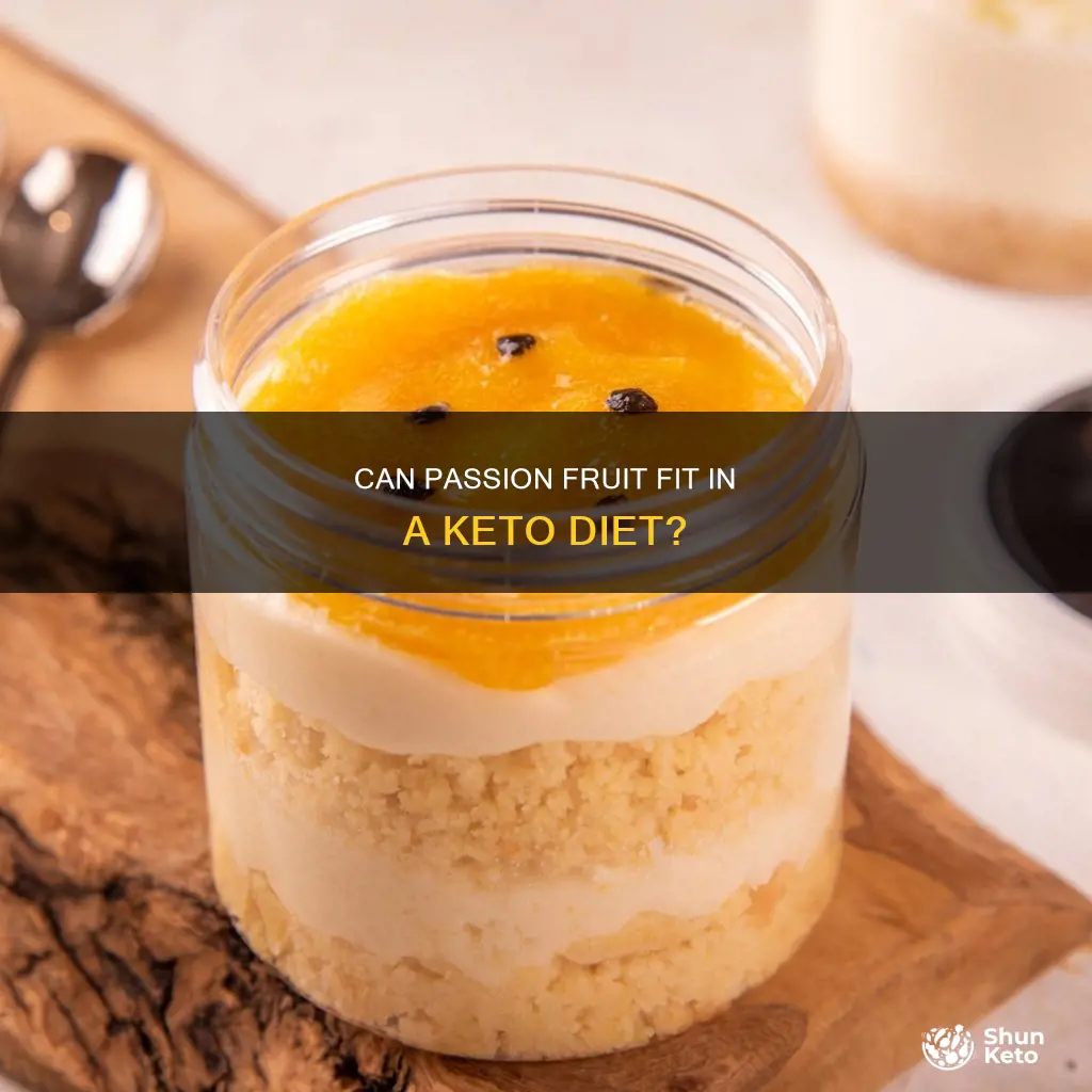 can you eat passion fruit on a keto diet