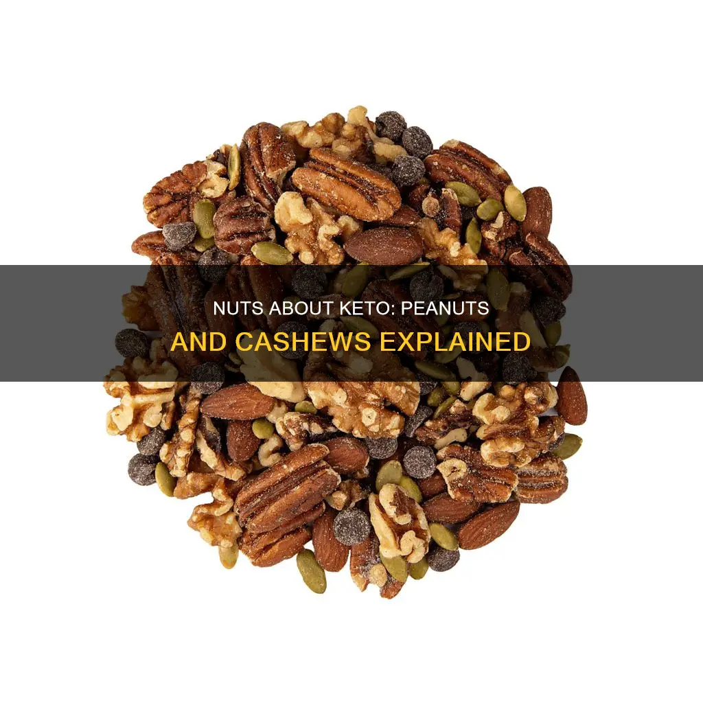 can you eat peanuts and cashews on keto