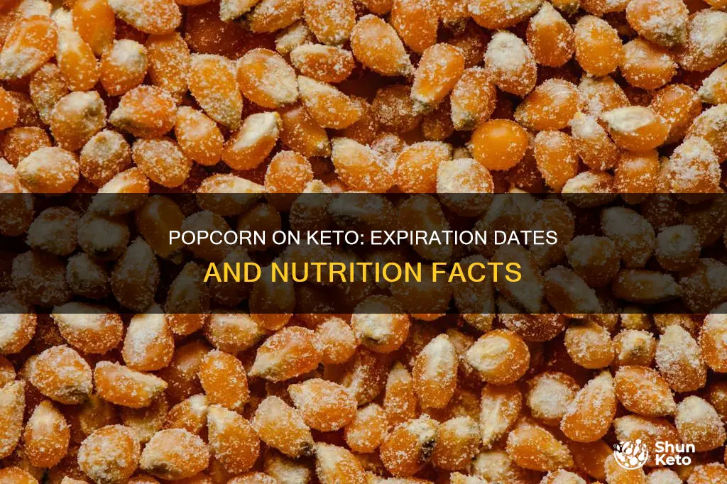 can you eat popcorn on keto after expiration date
