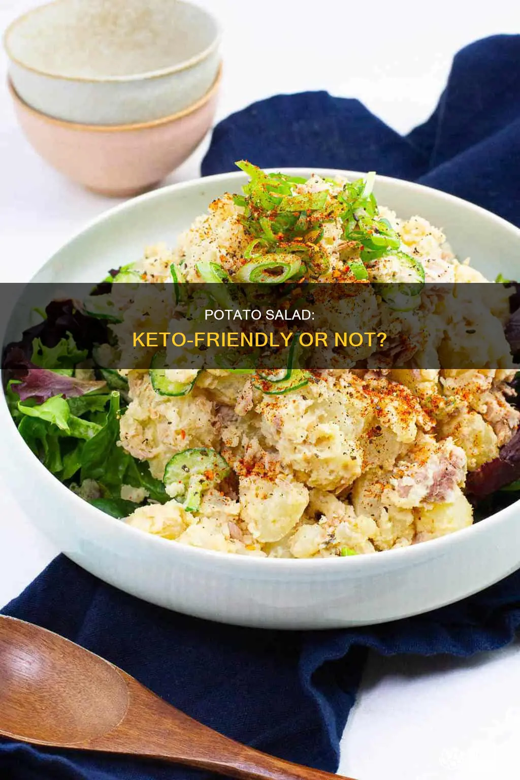 can you eat potato sald on keto diet