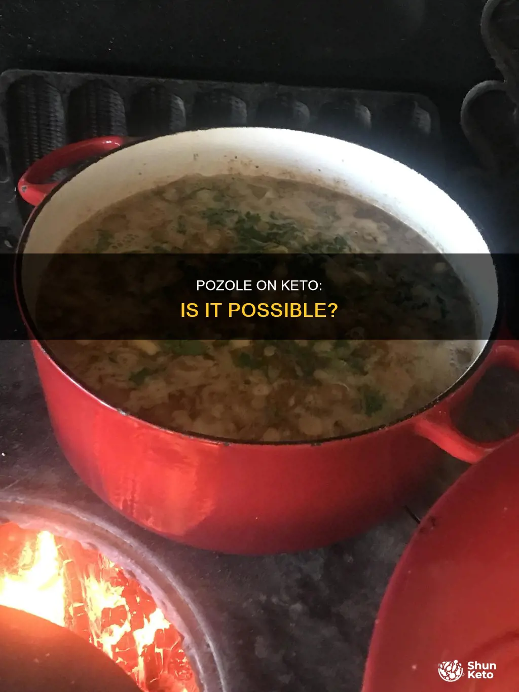 can you eat pozole on keto